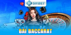 Bài Baccarat - Hướng Dẫn Chơi Và Bí Quyết Chiến Thắng Dễ Dàng