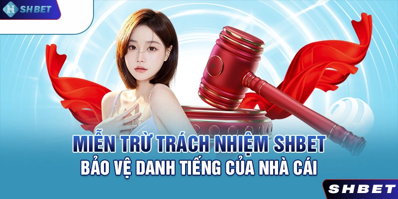 Nhà cái hoàn toàn có quyền được miễn trách nhiệm đối với những trường hợp vi phạm